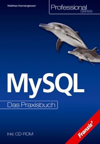 Beispielbild fr MySQL, m. CD-ROM zum Verkauf von medimops
