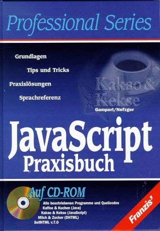 9783772378720: JavaScript Praxisbuch, m. CD-ROM