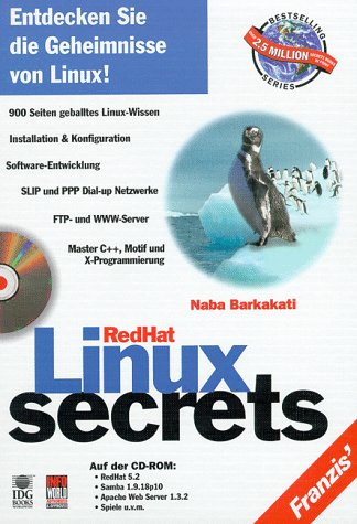 Beispielbild fr Linux secrets 900 Seiten geballtes Linux-Wissen, Installation und Konfiguration, Software Entwicklung, SLIP und PPP Dial-up Netzwerke, FTP und WWW- Server, Master C++, Motif und X-Programmierung zum Verkauf von Buchpark