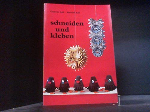 9783772400421: Schneiden und Kleben