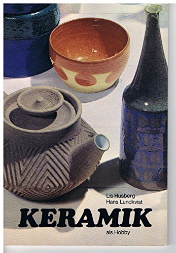 9783772401329: Keramik als Hobby
