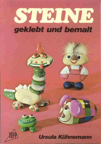 Imagen de archivo de Steine geklebt und bemalt. Spa mit Steinen. a la venta por Leserstrahl  (Preise inkl. MwSt.)