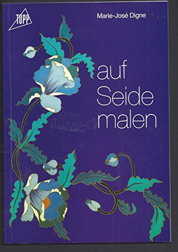 Beispielbild fr Auf Seide malen. zum Verkauf von Versandantiquariat Felix Mcke