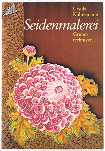 Stock image for Seidenmalerei. Grundtechniken. for sale by Leserstrahl  (Preise inkl. MwSt.)