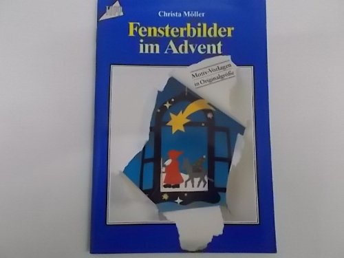 Beispielbild fr Fensterbilder im Advent. zum Verkauf von Leserstrahl  (Preise inkl. MwSt.)