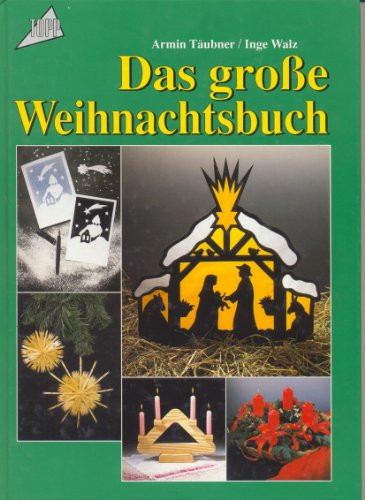 Stock image for Das groe Weihnachtsbuch. for sale by Bcherbazaar