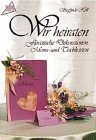 Wir heiraten