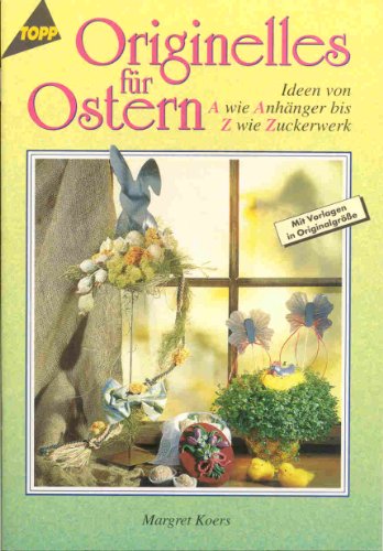 Originelles für Ostern