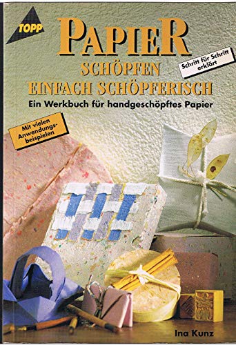 9783772419508: Papier schpfen, einfach schpferisch