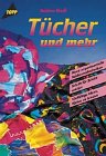 Tücher und mehr - Riedl, Sabine