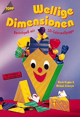 Beispielbild fr Wellige Dimensionen: Bastelspass mit 3D-Colorwelle zum Verkauf von Versandantiquariat Felix Mcke
