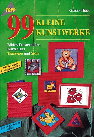 99 kleine Kunstwerke - guter Zustand - Gisela Heim