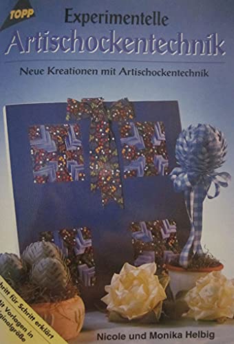 Beispielbild fr Experimentelle Artischockentechnik zum Verkauf von Versandantiquariat Felix Mcke