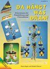 Da hängt was dran!: Dekorationen für Fensterkreuze und Friesenbäume