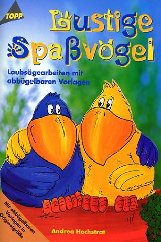 Stock image for Lustige Spavgel. Laubsgearbeiten mit abbgelbaren Vorlagen. for sale by medimops
