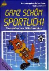 9783772427800: Ganz schn sportlich! Tiermotive aus Windowcolor - Iparraguirre De las Casas, Ute