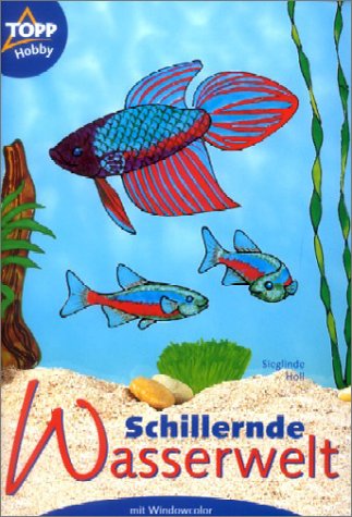 Beispielbild fr Schillernde Wasserwelt mit Windowcolor zum Verkauf von medimops