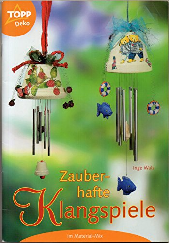 Stock image for Zauberhafte Klangspiele im Material- Mix. for sale by WorldofBooks