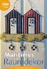 Beispielbild fr Maritimes Raumdekor mit Windowcolor und mehr zum Verkauf von medimops