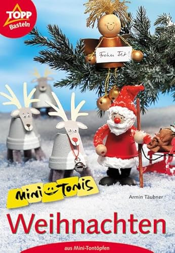 9783772431760: Mini-Tonis Weihnachten: Mini-Tontpfe