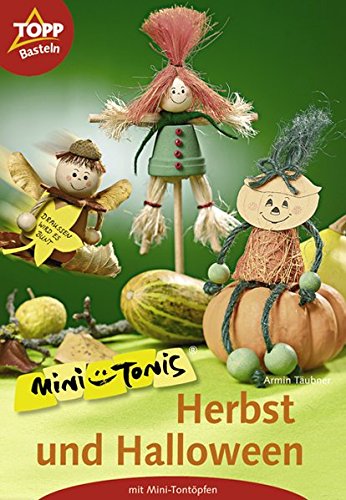 9783772432798: Mini-Tonis Herbst und Halloween: Mini-Tontpfe