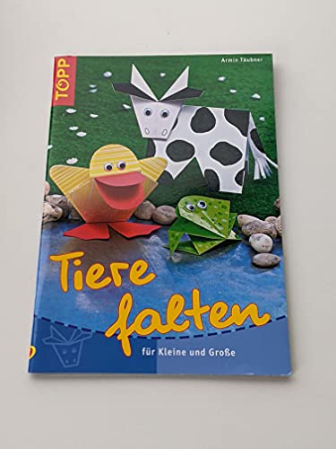 Tiere falten (9783772432828) by Armin TÃ¤ubner