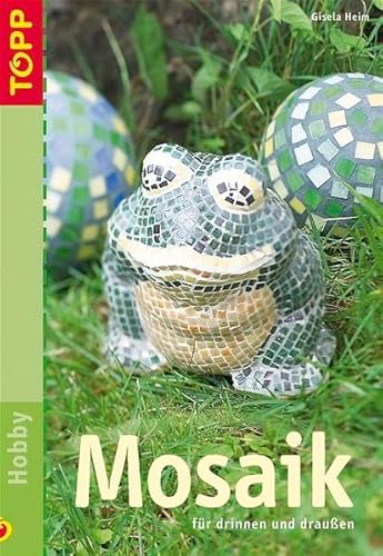 9783772433351: Mosaik: Fr drinnen und drauen