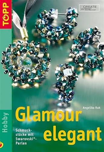9783772433733: Glamour elegant