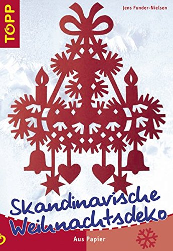 9783772435232: Skandinavische Weihnachtsdeko: Zauberhafte Papier-Ideen fr Weihnachten - direkt aus Skandinavien!