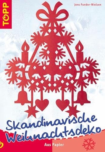 9783772435232: Skandinavische Weihnachtsdeko: Zauberhafte Papier-Ideen fr Weihnachten - direkt aus Skandinavien!