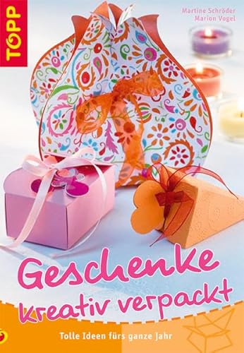 Imagen de archivo de Geschenke kreativ verpackt: Tolle Ideen frs ganze Jahr a la venta por medimops