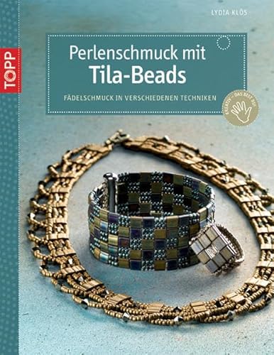 Stock image for Perlenschmuck mit Tila-Beads: Fädelschmuck in verschiedenen Techniken for sale by WorldofBooks