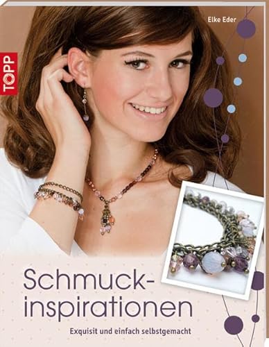 Stock image for Schmuckinspirationen: Exquisit und einfach selbst gemacht for sale by medimops