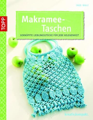 Beispielbild fr Makramee-Taschen: Geknpfte Lieblingsstcke fr jede Gelegenheit zum Verkauf von medimops