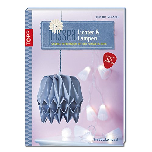 9783772441462: Plissea - Lichter und Lampen