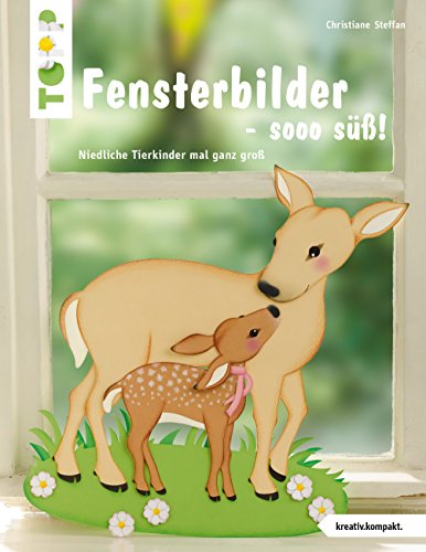 Beispielbild fr Fensterbilder - sooo s! kreativ.kompakt Niedliche Tiere mal ganz gro Kreatives Gestalten Fensterbilder Fensterbild Tiermotive Fensterdekoration Paper Papier basteln Tiere basteln Steffan, Christiane zum Verkauf von BUCHSERVICE / ANTIQUARIAT Lars Lutzer