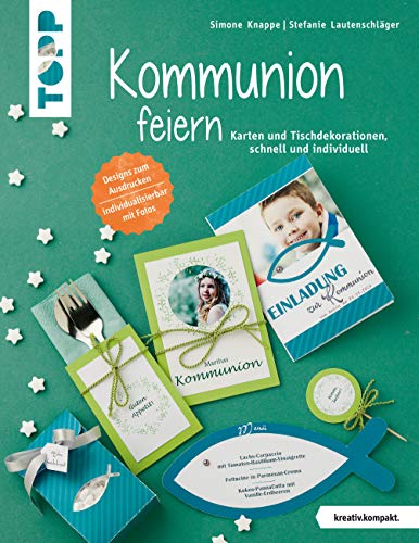 Stock image for Kommunion feiern (kreativ.kompakt.) for sale by medimops