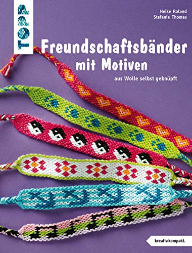 Stock image for Freundschaftsbnder mit Motiven (kreativ.kompakt.) for sale by GreatBookPrices