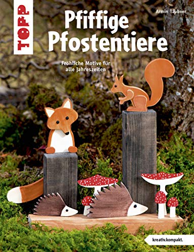 Beispielbild fr Pfiffige Pfostentiere (kreativ.kompakt) -Language: german zum Verkauf von GreatBookPrices