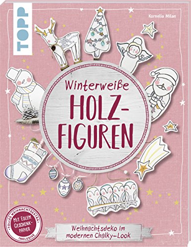 Beispielbild fr Winterweie Holzfiguren (kreativ.kompakt): Weihnachtsdeko im modernen Chalky-Look. Extra: Ein Bogen Geschenkpapier zum Verkauf von medimops