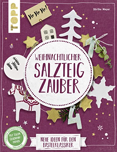 Beispielbild fr Weihnachtlicher Salzteigzauber (kreativ.kompakt): Neue Ideen fr den Bastelklassiker. Extra: Ein Bogen Geschenkpapier zum Verkauf von medimops