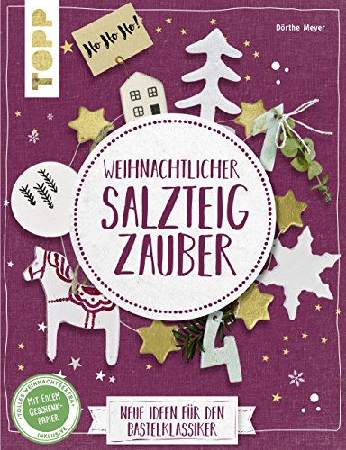 Stock image for Weihnachtlicher Salzteigzauber (kreativ.kompakt): Neue Ideen fr den Bastelklassiker. Extra: Ein Bogen Geschenkpapier for sale by medimops