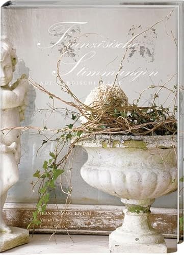 Imagen de archivo de Franzsische Stimmungen [Gebundene Ausgabe] Kreatives Gestalten Bildband Deko Ideen Einrichtungsideen franzsischer Landhausstil Jeanne D'Arc Living Landhausstil Shabby Chic Vintage wei Wohnideen Dekoration Vivian Christensen (Autor), Lonnie Wrtz Jensen (Autor) a la venta por BUCHSERVICE / ANTIQUARIAT Lars Lutzer