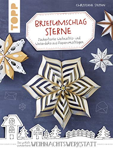 Stock image for Briefumschlagssterne (kreativ.kompakt): Zauberhafte Winter- und Weihnachtsdeko aus Papierumschlgen for sale by medimops