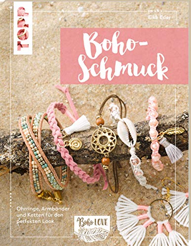 Stock image for Boho Love. Boho-Schmuck (kreativ.kompakt) -Language: german for sale by GreatBookPrices