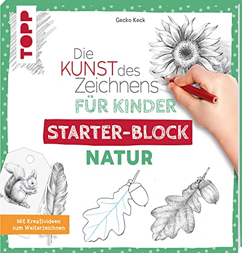 Beispielbild fr Die Kunst des Zeichnens fr Kinder Starter-Block - Natur zum Verkauf von GreatBookPrices