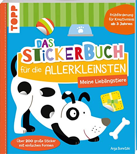 Beispielbild fr Das Stickerbuch fr die Allerkleinsten - Meine Lieblingstiere -Language: german zum Verkauf von GreatBookPrices