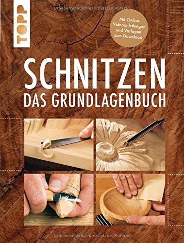 Stock image for Schnitzen: Das Grundlagenbuch. Mit Online-Tutorialvideos for sale by Revaluation Books