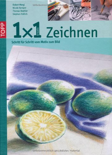 Beispielbild fr 1 x 1 kreativ Zeichnen zum Verkauf von medimops