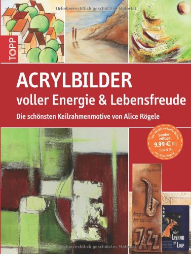 Acrylbilder voller Energie & Lebensfreude: Die schönsten Keilrahmenmotive